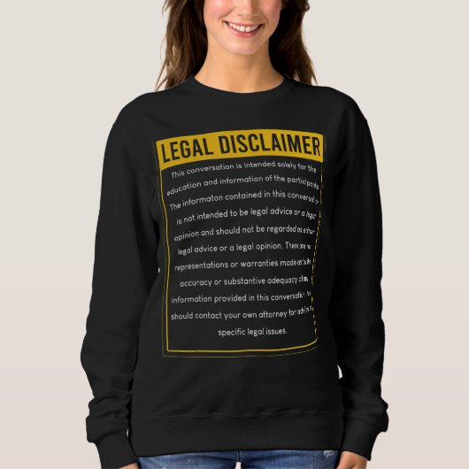 Sweatshirt Avis de non-responsabilité Conversation avocat Dro (Devant)