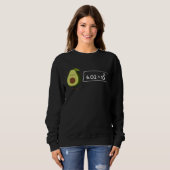 Sweatshirt Avocado  Healthy Fruit Guacamole Vegetarian Vegan  (Devant entier)