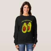 Sweatshirt Avocado I Avo Crush Sur Vous Vegan Drôle Couple Va (Devant entier)