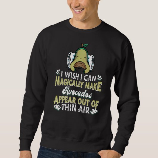 Sweatshirt Avocado Magic Guacamole Costume Magique Avocado (Devant)