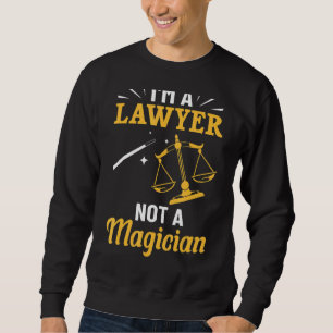 Sweatshirt Avocat de l'équipe du procureur Citation Je suis u