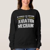 Sweatshirt Awesome Aviation Mechanic (Devant)
