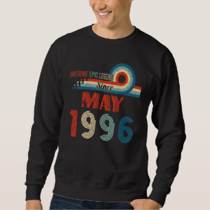 Sweatshirt Awesome Epic Legend depuis mai 1996 26e anniversai