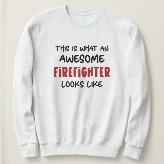 Sweatshirt Awesome pompier Funny pompier (Design devant)