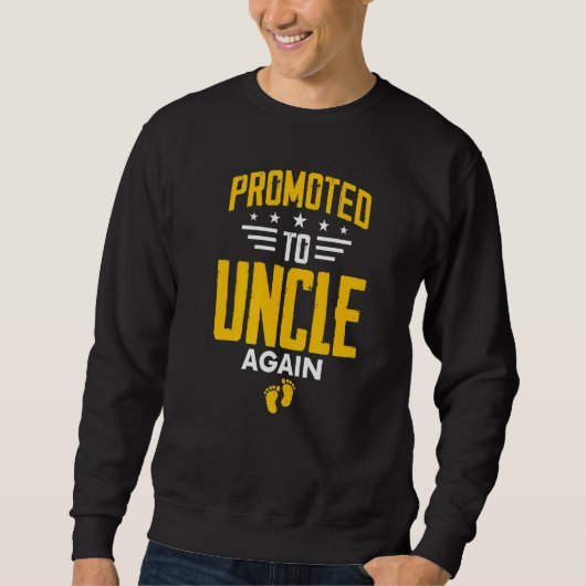Sweatshirt Awesome Promoted To Uncle Again Leveling Up To Unc (Devant)