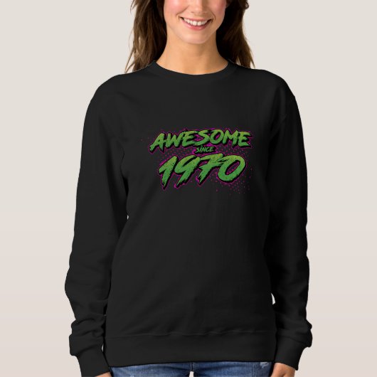 Sweatshirt Awesome since 1970  2 (Devant)