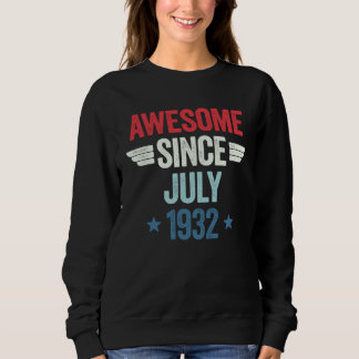 Sweatshirt Awesome Since July 1932