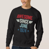 Sweatshirt Awesome Since June 1924 1 (Devant)