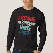 Sweatshirt Awesome Since March 1929 1 (Devant)