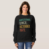 Sweatshirt Awesome Since October 1972 50th Birthday  50 Years (Devant entier)