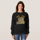 Sweatshirt Ax Thrower Champion Ax Thrower Ax Girl Ax Thross (Devant entier)