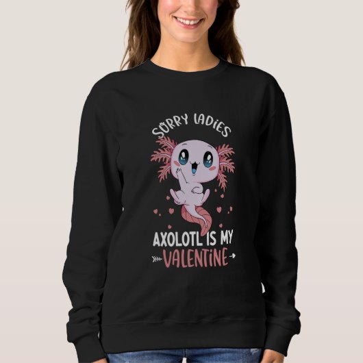 Sweatshirt Axolotl Ladies  Valentine's Day Cute Axolotl Boy (Devant)