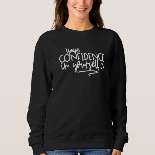 Sweatshirt Ayez Confiance En Vous Test Test Professeur Test (Devant)