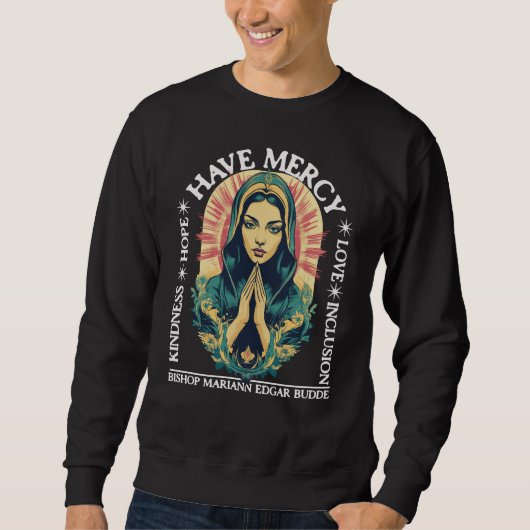 Sweatshirt Ayez pitié, Mgr Mariann Edgar Budde (Devant)