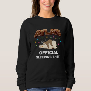 Sweatshirt Ayla Name Gift Sleep Sleep Napping