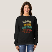 Sweatshirt Baba Knows Everything Vintage Father s Day (Devant entier)