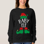 Sweatshirt Baby Elf Matching Family Group Christmas Party Paj (Devant)