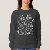 Sweatshirt Baby Its Cold Outside Dark Gray Women's (Devant)