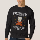 Sweatshirt Babysitter Nanny Babysitting (Devant)