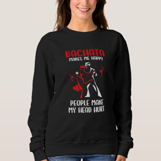 Sweatshirt Bachata Dancing Bachata Dance (Devant)