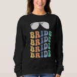 Sweatshirt Bachelorette Parti Retro Mariée<br><div class="desc">Bachelorette Parti Retro Mariée</div>