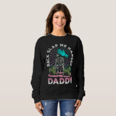 Sweatshirt Back Slap Me Harder Daddy Weightlifting Bodybuildi (Devant entier)