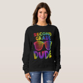 Sweatshirt Back To School 2nd Second Grade Dude Tie Dye Sungl (Devant entier)