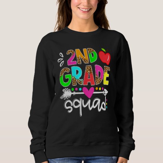 Sweatshirt Back To School First Day Of 2nd Grade Squad Teache (Devant)