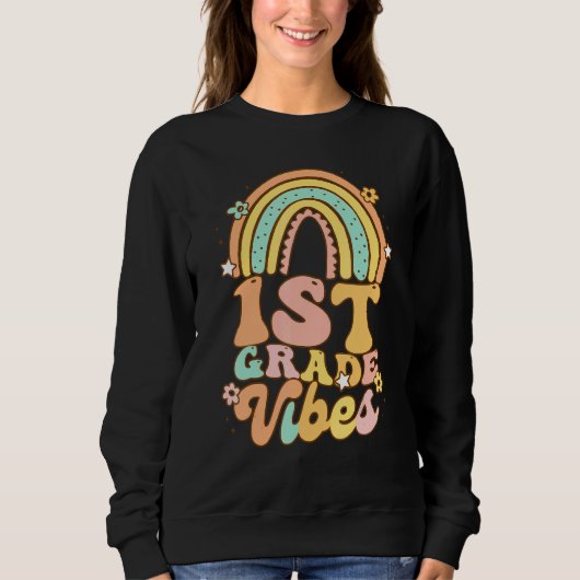 Sweatshirt Back To School First Grade Vibes Student Teacher R (Devant)