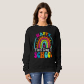 Sweatshirt Back To School Funny Happy First Day Of School For (Devant entier)