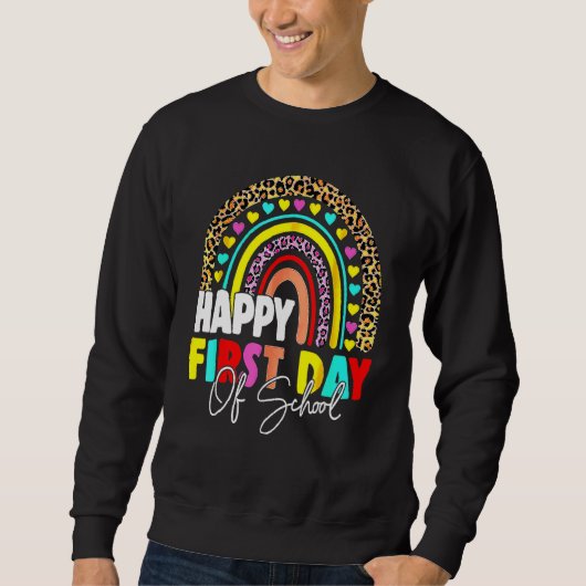 Sweatshirt Back To School Happy First Day Of School For Teac (Devant)