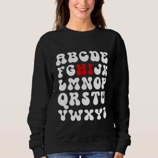Sweatshirt Back To School Hi Alphabet Pre K Kindergarten Teac