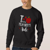 Sweatshirt Back To School Is for Teacher's Aide  1 (Devant)