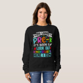 Sweatshirt Back To School Kids So Long Pre K Kindergarten Her (Devant entier)
