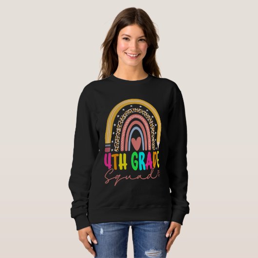Sweatshirt Back To School Rainbow 4th Fourth Grade Squad For  (Devant entier)