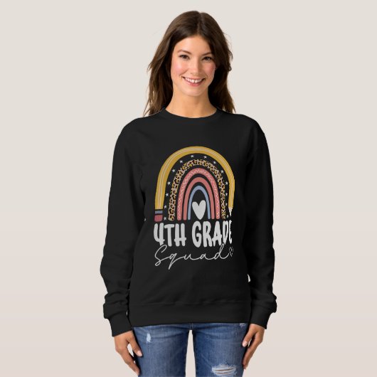 Sweatshirt Back To School Rainbow 4th Fourth Grade Squad For  (Devant entier)