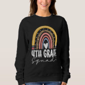 Sweatshirt Back To School Rainbow 4th Fourth Grade Squad For  (Devant)