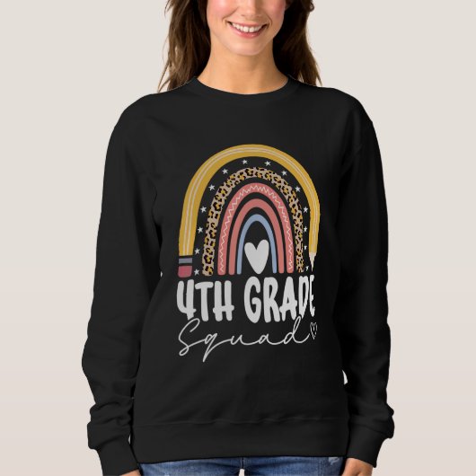 Sweatshirt Back To School Rainbow 4th Fourth Grade Squad For  (Devant)