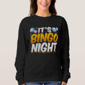 Sweatshirt Backprint It's Bingo Night (Devant)