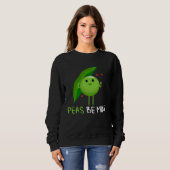 Sweatshirt Backprint Peas be mine pea and pea pod (Devant entier)