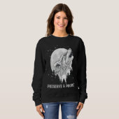 Sweatshirt Backprint Preserve and Protect wolves and wolf pac (Devant entier)