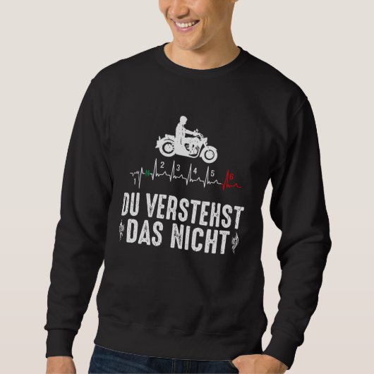 Sweatshirt Backprint You understand that not motorcycle with  (Devant)