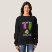 Sweatshirt Bactérie Culture Biologiste Laboratoire Bacte (Devant entier)