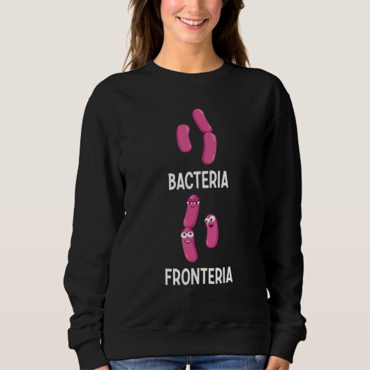 Sweatshirt Bactérie Fronteria Bactériologie 4 (Devant)