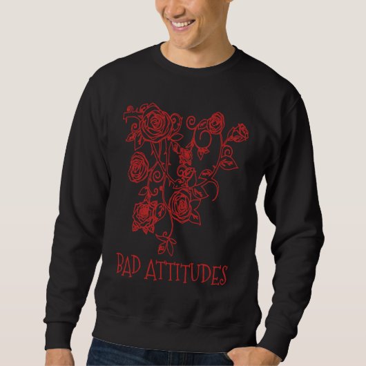 Sweatshirt Bad Attitudes Bad Setting Emo Gothic Grunge Punk (Devant)