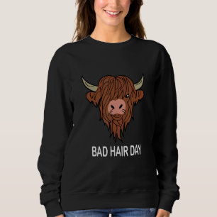 Sweatshirt Bad Hair Day Bull Bad Hairstyle Citation Humour Ba