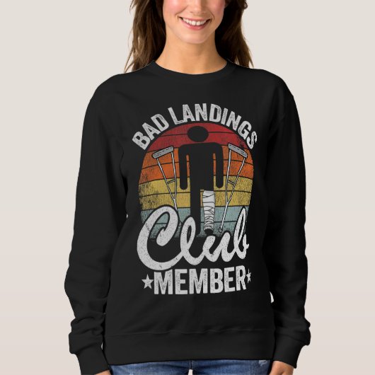Sweatshirt Bad Landings Club Membre Obtenir Bons Blessures Br (Devant)
