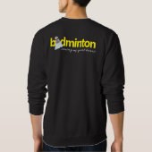Sweatshirt Badminton Shuttlecock Birdie Word Art Serving ... (Dos)