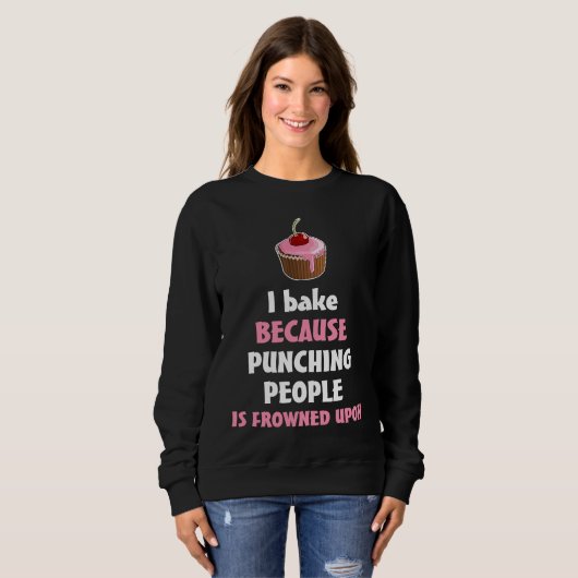 Sweatshirt Baking  Saying  Idea (Devant entier)