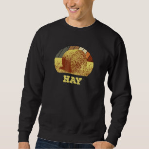Sweatshirt Bale Of Hay Papa Plaisanter Vintage Baled It